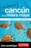 EXPLOREZ  Explorez Cancún et la Riviera Maya