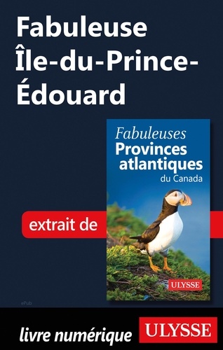 FABULEUX  Fabuleuse Ile-du-Prince-Edouard