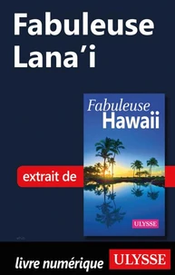 Fabuleuse Lana'i