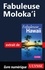 Fabuleuse Moloka'i
