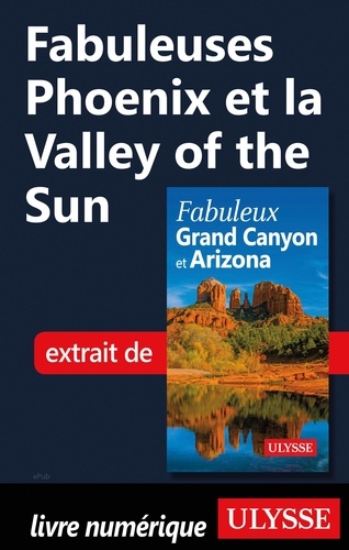 FABULEUX  Fabuleuses Phoenix et la Valley of the Sun