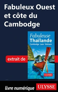 Fabuleux ouest et côte du Cambodge