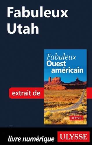 FABULEUX  Fabuleux Utah