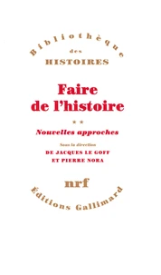 Faire De L'Histoire. Tome 2