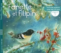  Collectif - Fanette et filipin n°39 hiver - Vivre les saison avec les 3 a 10 ans.