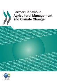  Collectif - Farmer, behaviour, agricultural management and climate change (anglais).
