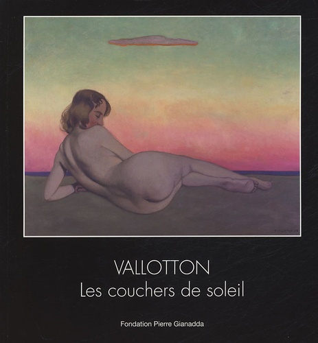  Collectif - Félix Vallotton - Les couchers de soleil.