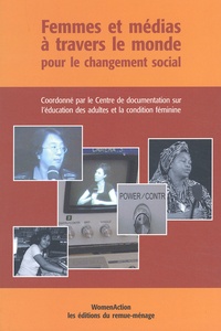  Collectif - Femmes Et Medias A Travers Le Monde Pour Le Changement Social.