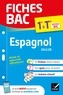  Collectif - Fiches bac Espagnol 1re/Tle  - Bac 2024 - nouveau programme.