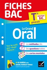  Collectif - Fiches bac Le Grand Oral Tle générale - Bac 2024 - nouveau bac.