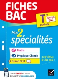  Collectif - Fiches bac Mes 2 spécialités Tle générale : Maths, Physique-chimie & Grand Oral - Bac 2023 - nouveau programme de Terminale.