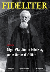  Collectif - FIDELITER n° 263 (Sept-oct 2021) Mgr Vladimir Ghika, une âme d'élite.