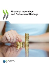 Collectif - Financial Incentives and Retirement Savings.