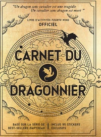 Fourth wing : le carnet du dragonnier