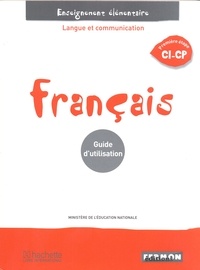  Collectif - Français Sénégal CI-CP Guide Pédagogique unique.