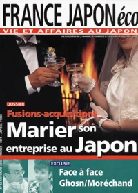 France Japon Eco N° 84 Automne 2000 : Fusions-Acquisitions. Marier Son Entreprise Au Japon