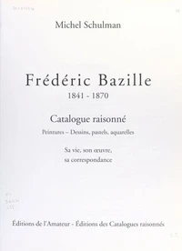 Frédéric Bazille, 1841-1870