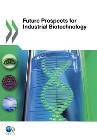  Collectif - Future prospects for industrial biotechnology (anglais).