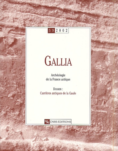  Collectif - Gallia N° 59/2002 : Archeologie De La France Antique.