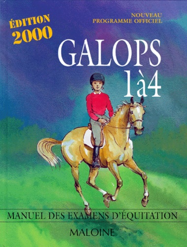  Collectif - Galops 1 A 4. Programme Officiel, Edition 2000.