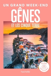  Collectif - Gênes et les Cinque Terre Guide Un Grand Week-end.