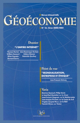  Collectif - Geoeconomie N° 16 Hiver 2000/2001 : L'Empire Internet.
