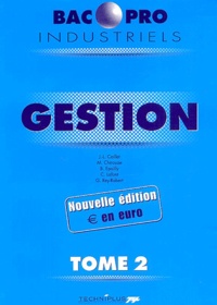  Collectif - Gestion BAC Pro industriel - Tome 2.