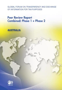 Global forum on transparency and exchange of information for tax purposes peer r - combined : phase