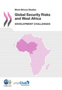  Collectif - Global security risks and west africa - development challenges.