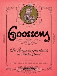 Téléchargements gratuits de livres de cuisine kindle Goossens, Les Grands crus classés de Fluide Glacial 9782378786403