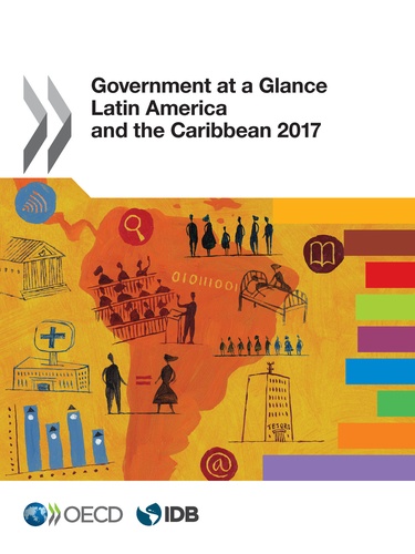 Government at a Glance: Latin America and the Caribbean 2017