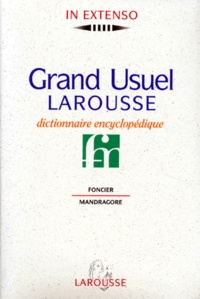 Collectif - Grand Usuel Larousse. Tome 3, Dictionnaire Encyclopedique (Foncier-Mandragore).