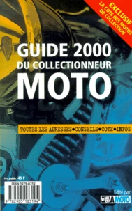 Guide 2000 Du Collectionneur Moto