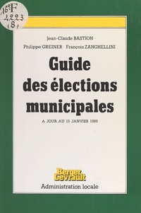  Collectif - Guide des élections municipales.