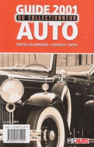 Guide Du Collectionneur Auto 2001