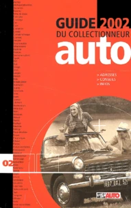 Guide Du Collectionneur Auto 2002
