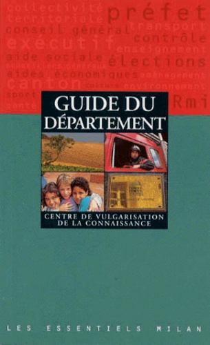 Collectif - Guide Du Departement. Centre De Vulgarisation De La Connaissance.