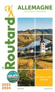  Collectif - Guide du Routard Allemagne 2023/24 - sans Berlin ni le Brandebourg.