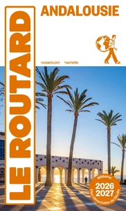 Guide du Routard Andalousie 2026/27
