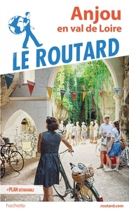  Collectif - Guide du Routard Anjou - en Val de Loire.