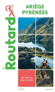  Collectif - Guide du Routard Ariège Pyrénées.