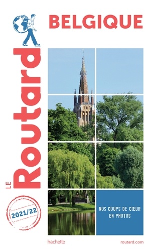  Collectif - Guide du Routard Belgique 2021.