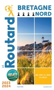 Gratuit pour télécharger des livres audio Guide du Routard Bretagne Nord 2023/24 (French Edition) iBook