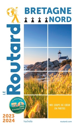 Guide du Routard Bretagne Nord 2023/24