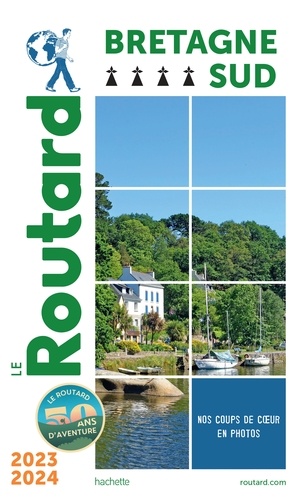  Collectif - Guide du Routard Bretagne Sud 2023/24.
