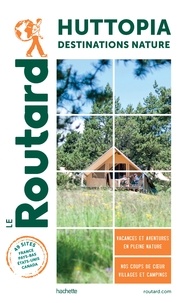  Collectif - Guide du Routard Campings Huttopia.