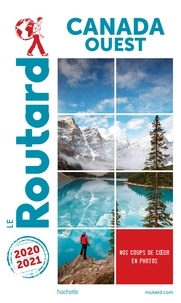 Ebook téléchargement pdf gratuit Guide du Routard Canada Ouest 2020/21  9782017868996 par 