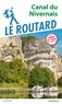  Collectif - Guide du Routard Canal du Nivernais.