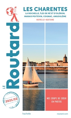  Collectif - Guide du Routard Charentes 2021.