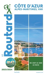  Collectif - Guide du Routard Côte d'Azur 2023/24.
